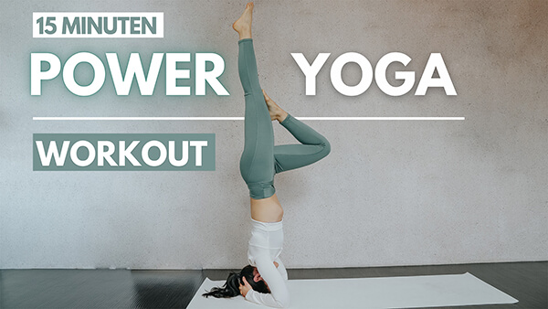 15 MIN Power Yoga Workout - Ganzkörper Yoga Workout Intensiv - Tina Halder