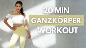 20 Minuten Ganzkörper Workout
